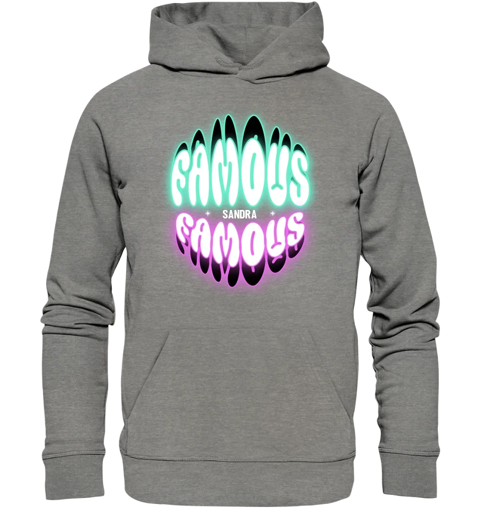 FAMOUS + Name • personalisierter Text • Unisex Premium Hoodie XS-5XL aus Bio-Baumwolle für Damen & Herren • Exklusivdesign • personalisiert