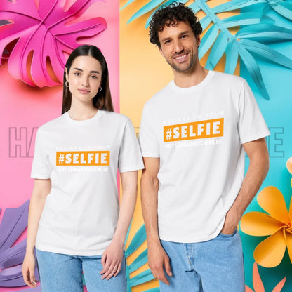 Belive in your selfie • Hashtag • Unisex Premium T-Shirt XS-5XL aus Bio-Baumwolle für Damen & Herren • Exklusivdesign • personalisiert