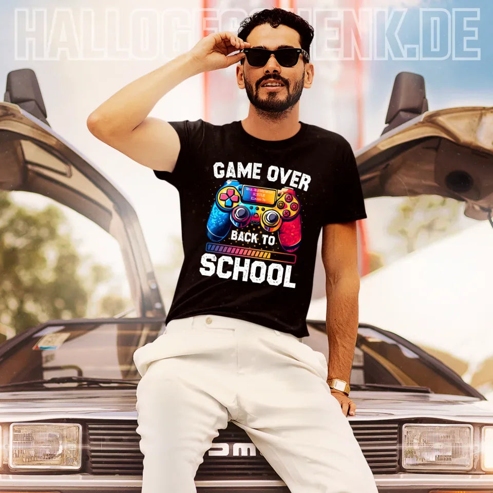 GAME OVER • BACK TO SCHOOL • Schule • Schulanfang • Unisex Premium T-Shirt XS-5XL aus Bio-Baumwolle für Damen & Herren • Exklusivdesign • personalisiert