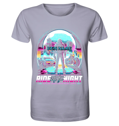 Dein Name • Ride into the night • Retro • 80s • Cyberpunk • Unisex Premium T-Shirt XS-5XL aus Bio-Baumwolle für Damen & Herren • Exklusivdesign • personalisiert