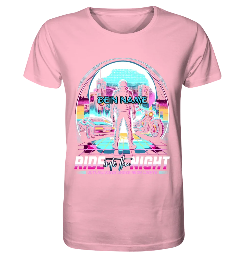 Your name • Ride into the night • Retro • 80s • Cyberpunk • Unisex Premium T-Shirt XS-5XL made of organic cotton for women &amp; men • Exclusive design • personalized