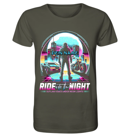 Dein Name • Ride into the night • Retro • 80s • Cyberpunk • Unisex Premium T-Shirt XS-5XL aus Bio-Baumwolle für Damen & Herren • Exklusivdesign • personalisiert