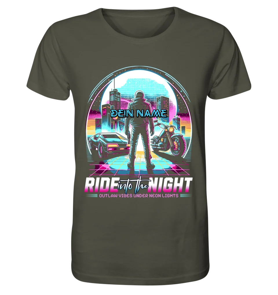 Dein Name • Ride into the night • Retro • 80s • Cyberpunk • Unisex Premium T-Shirt XS-5XL aus Bio-Baumwolle für Damen & Herren • Exklusivdesign • personalisiert