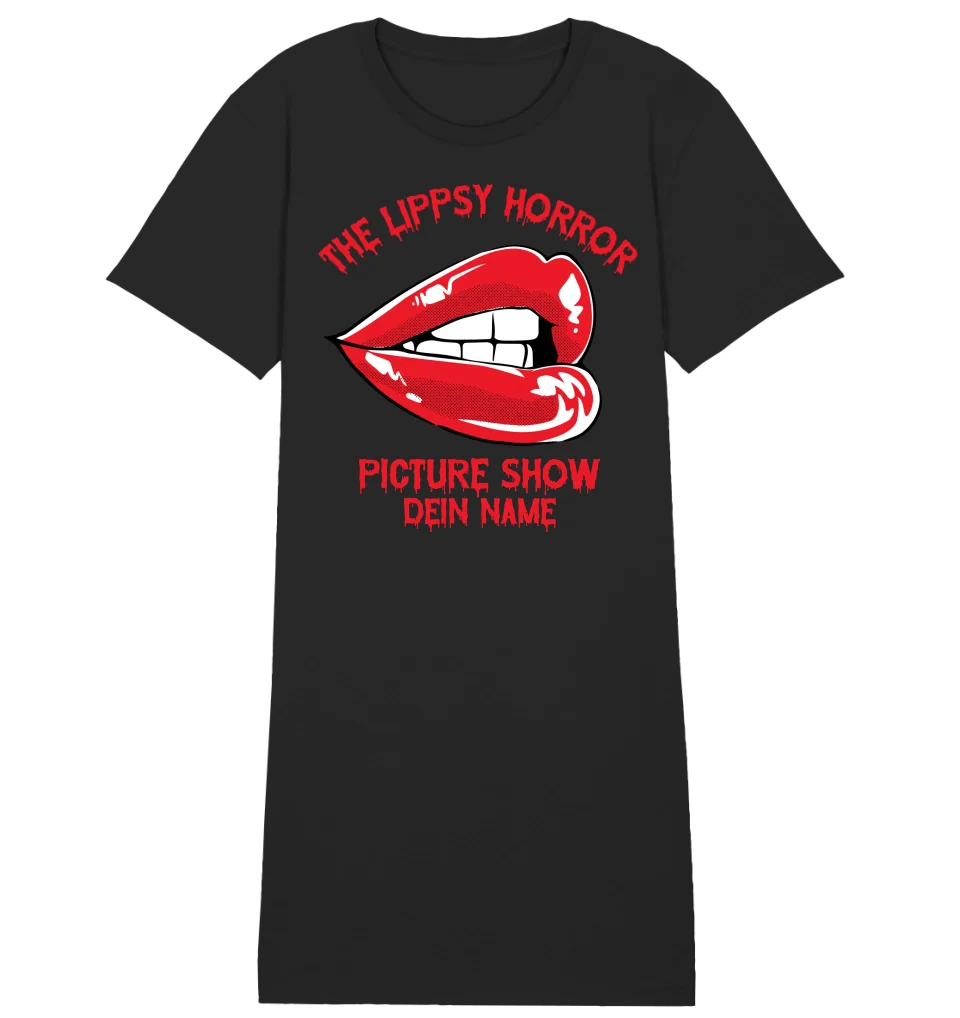 The Lippsy Horror Picture Show + Name • Women • Woman • Ladies Premium T-Shirt Dress made of organic cotton S-2XL • Exclusive design • personalized • Halloween