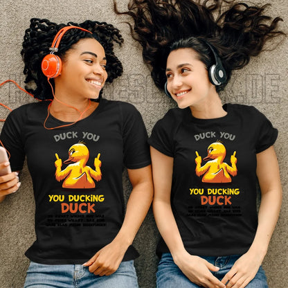 You ducking Duck • ENTE • Ladies Premium T-Shirt XS-2XL aus Bio-Baumwolle für Damen • Exklusivdesign • personalisiert