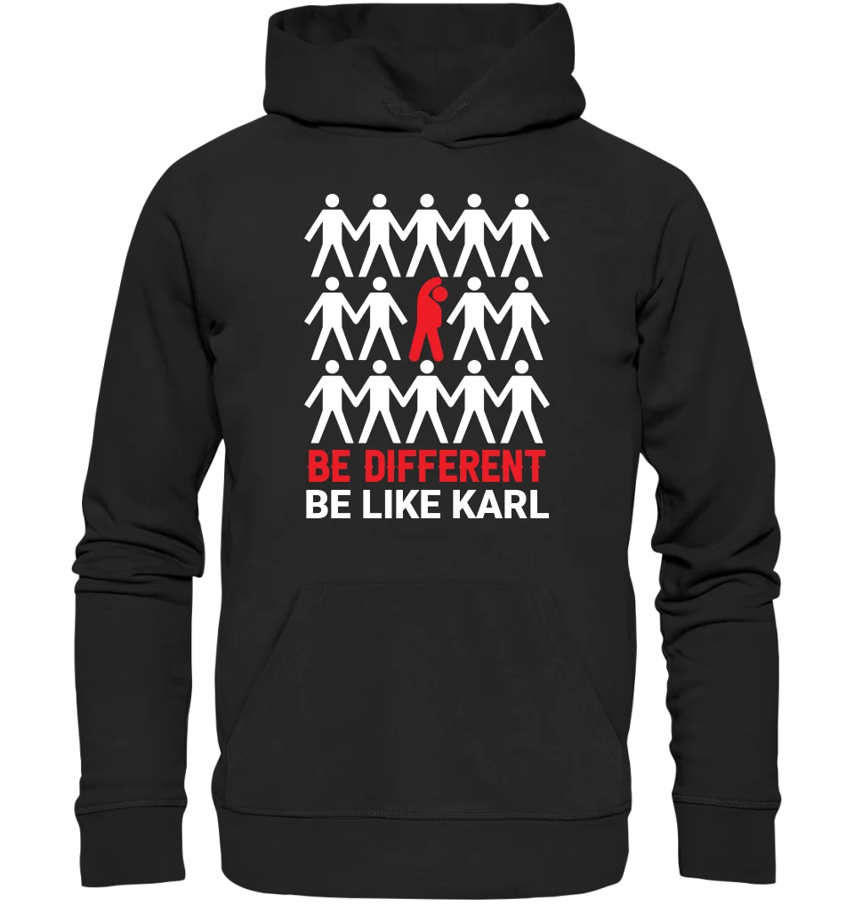 Be different • Unisex Premium Hoodie XS-5XL aus Bio-Baumwolle für Damen & Herren • Exklusivdesign • personalisiert