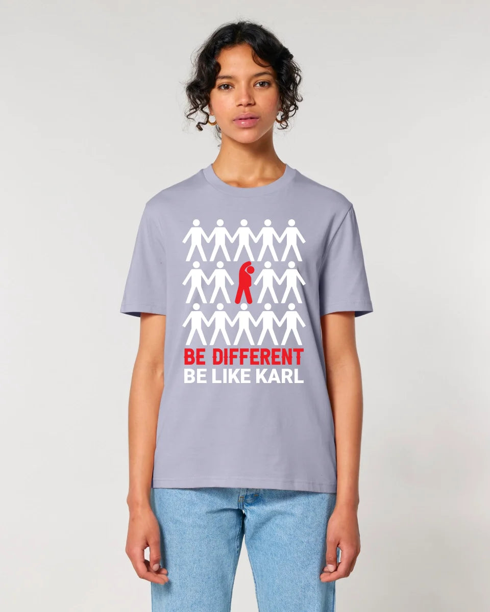 Be different + dein Text • Unisex Premium T-Shirt XS-5XL aus Bio-Baumwolle für Damen & Herren • Exklusivdesign • personalisiert