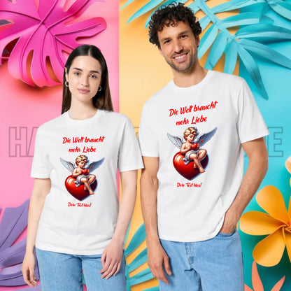 Mehr Liebe • Valentinstag • Unisex Premium T-Shirt XS-5XL aus Bio-Baumwolle für Damen & Herren • Exklusivdesign • personalisiert