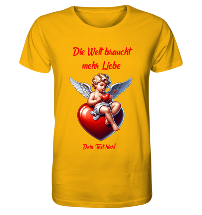 Mehr Liebe • Valentinstag • Unisex Premium T-Shirt XS-5XL aus Bio-Baumwolle für Damen & Herren • Exklusivdesign • personalisiert