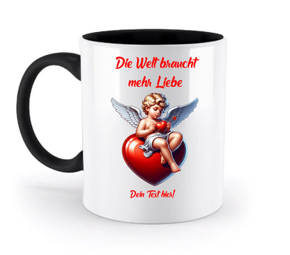 Mehr Liebe • Valentinstag • zweifarbige Tasse • spülmaschinengeeignet • Exklusivdesign • personalisiert