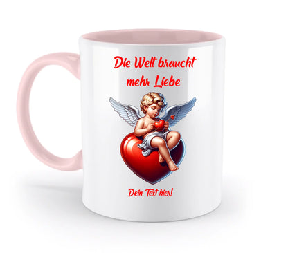 Mehr Liebe • Valentinstag • zweifarbige Tasse • spülmaschinengeeignet • Exklusivdesign • personalisiert