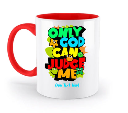 Only God • zweifarbige Tasse • spülmaschinengeeignet • Exklusivdesign • personalisiert