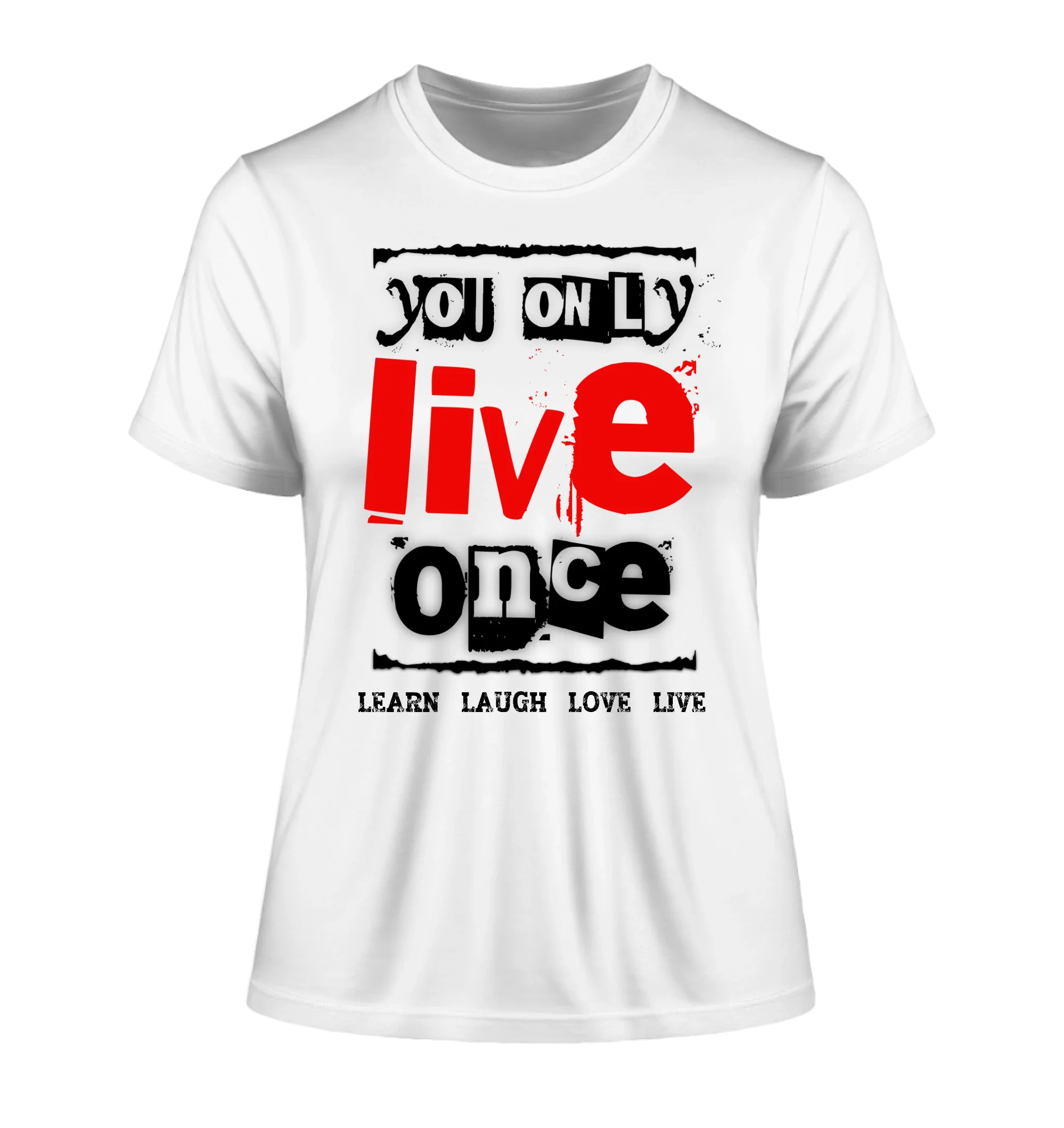 4in1-Kollektion: You only live once • für Damen & Herren • Exklusivdesign • personalisiert oder ohne Personalisierung