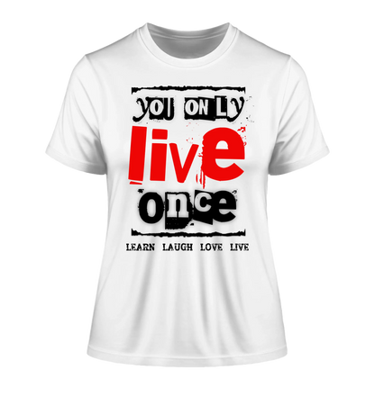 4in1-Kollektion: You only live once • für Damen & Herren • Exklusivdesign • personalisiert oder ohne Personalisierung