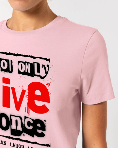 4in1-Kollektion: You only live once • für Damen & Herren • Exklusivdesign • personalisiert oder ohne Personalisierung