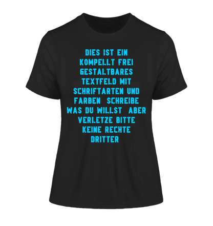 Textblock - Schreibe was du willst - Ladies Premium T-Shirt XS-2XL aus Bio-Baumwolle für Damen