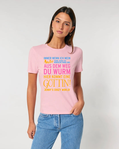 Immer wenn ich Auto • Göttin • Ladies Premium T-Shirt XS-2XL aus Bio-Baumwolle für Damen • Exklusivdesign • personalisiert