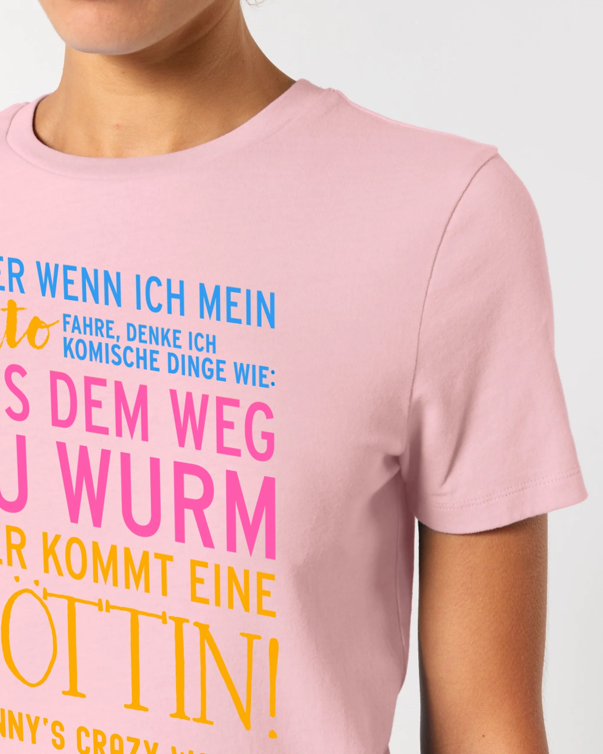 Immer wenn ich Auto • Göttin • Ladies Premium T-Shirt XS-2XL aus Bio-Baumwolle für Damen • Exklusivdesign • personalisiert