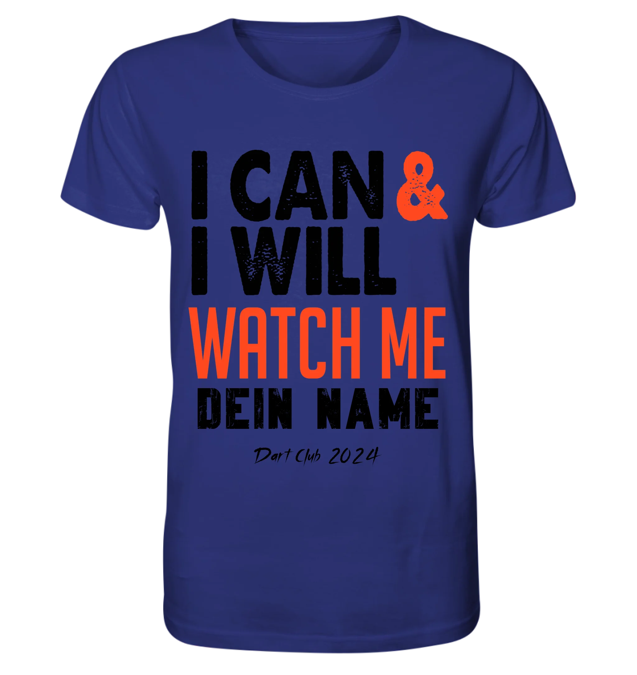 I CAN & I WILL • Unisex Premium T-Shirt XS-5XL aus Bio-Baumwolle für Damen & Herren • Exklusivdesign • personalisiert