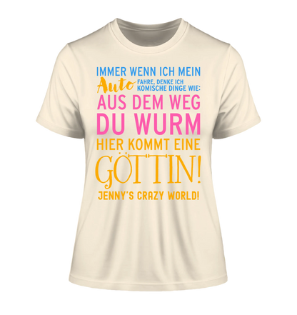 Immer wenn ich Auto • Göttin • Ladies Premium T-Shirt XS-2XL aus Bio-Baumwolle für Damen • Exklusivdesign • personalisiert