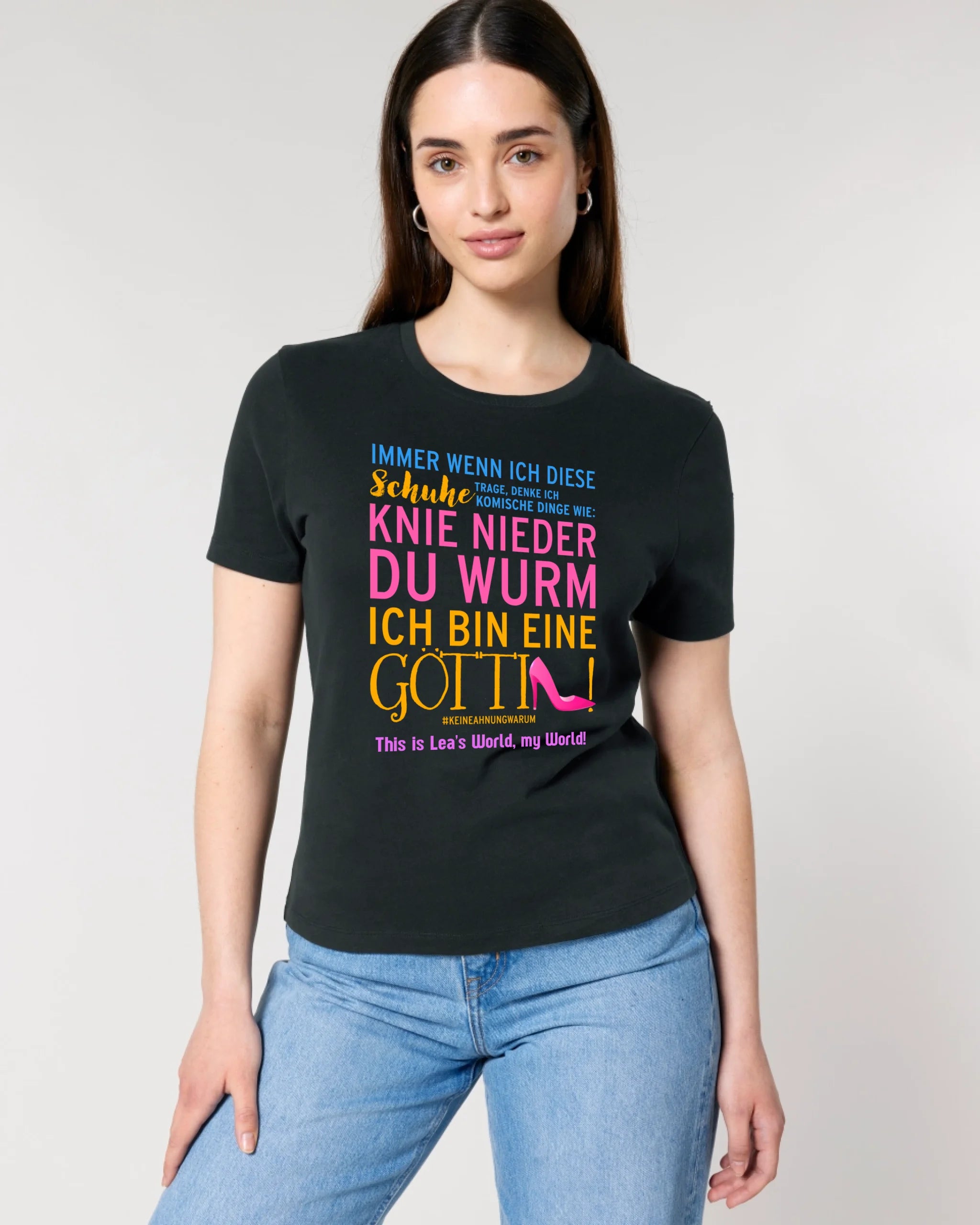 Immer wenn ich Schuhe • Göttin • 4 Versionen • Ladies Premium T-Shirt XS-2XL aus Bio-Baumwolle für Damen • Exklusivdesign • personalisiert