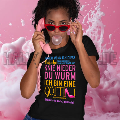 Immer wenn ich Schuhe • Göttin • 4 Versionen • Ladies Premium T-Shirt XS-2XL aus Bio-Baumwolle für Damen • Exklusivdesign • personalisiert