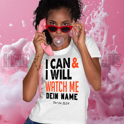 I CAN & I WILL • Ladies Premium T-Shirt XS-2XL aus Bio-Baumwolle für Damen • Exklusivdesign • personalisiert