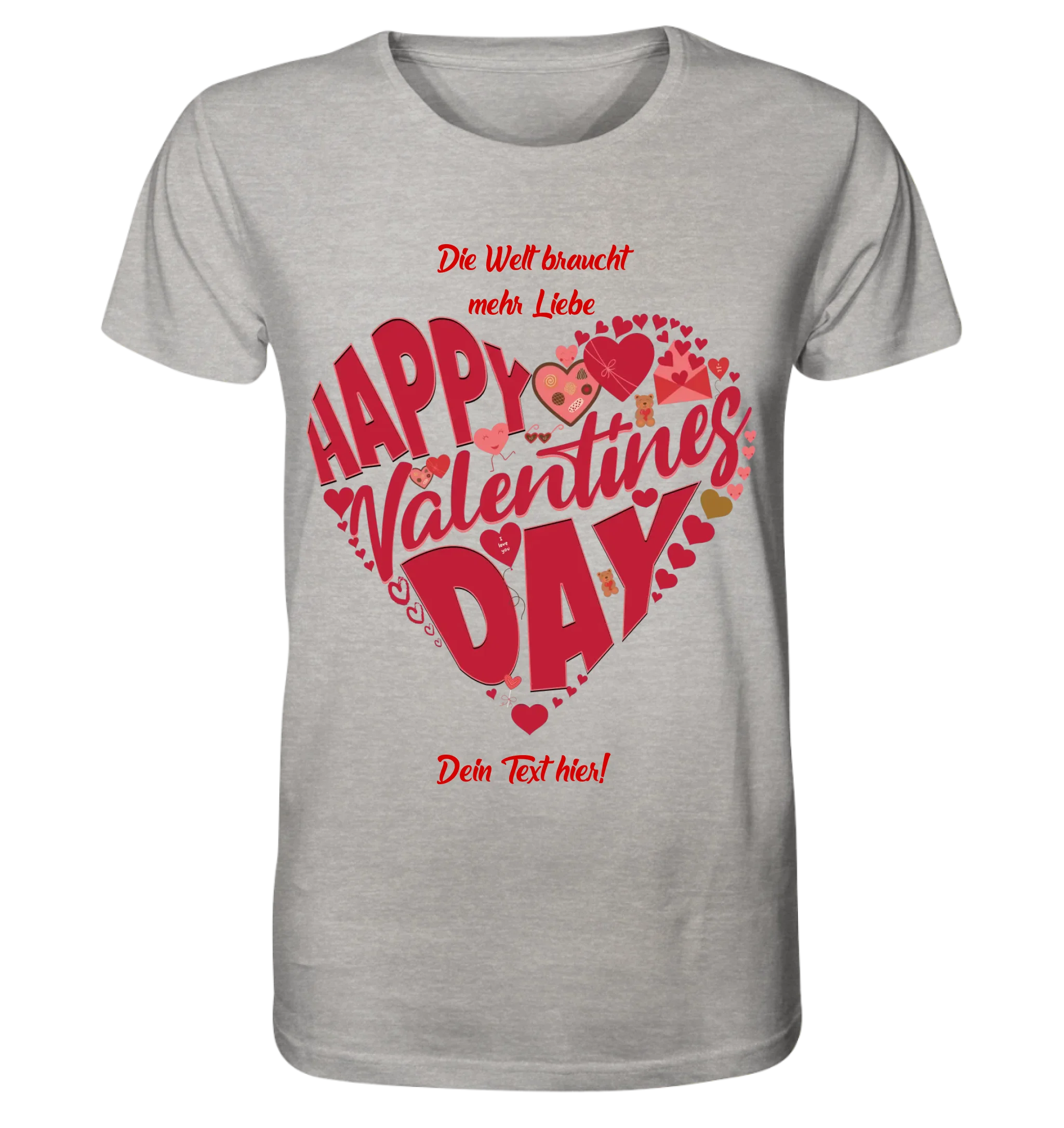 Valentinstag • Herz • Unisex Premium T-Shirt XS-5XL aus Bio-Baumwolle für Damen & Herren • Exklusivdesign • personalisiert