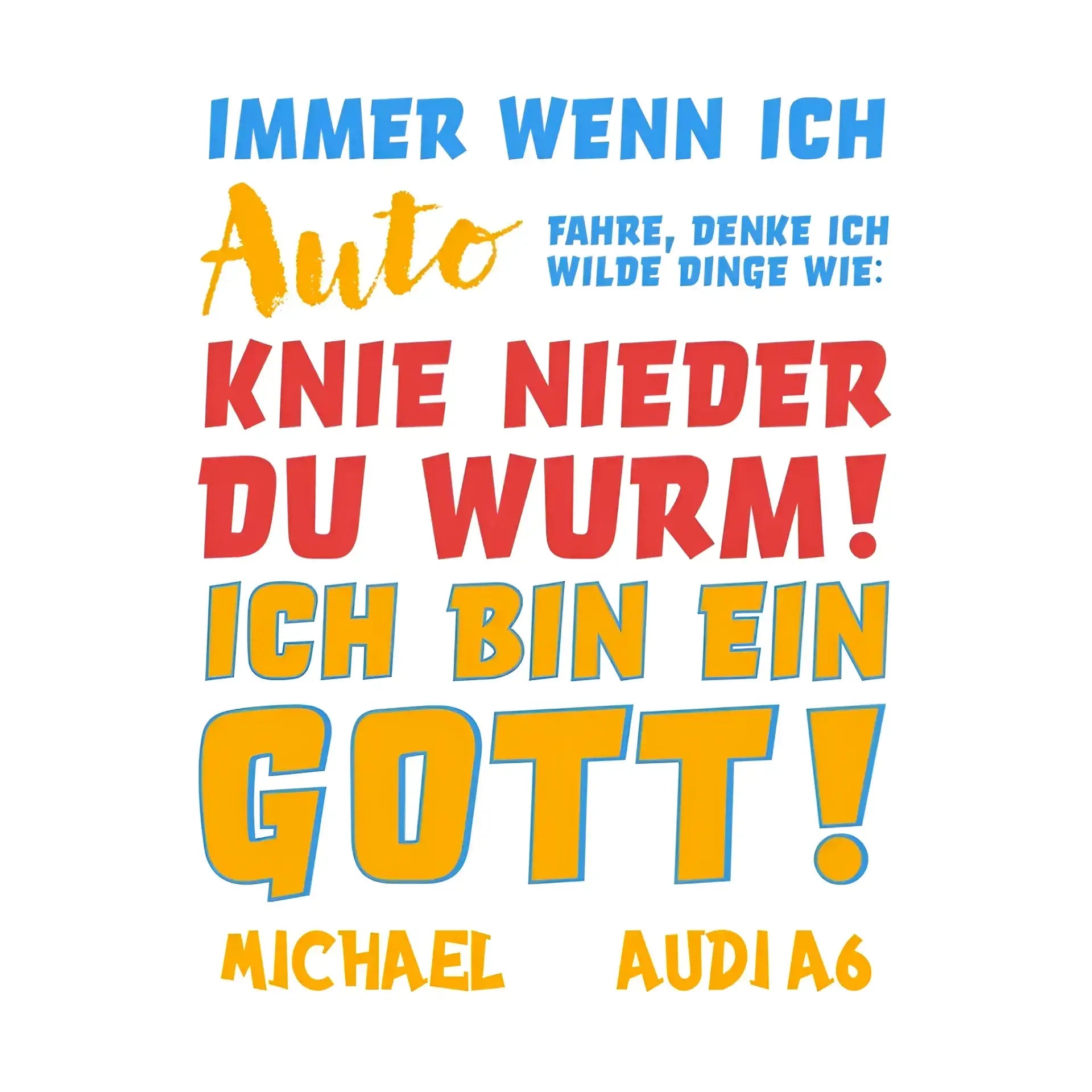 6in1-Kollektion: Immer wenn ich Auto + Wunschtext • personalisiert • Gott • diverse Artikel - ausgestanzter Sticker