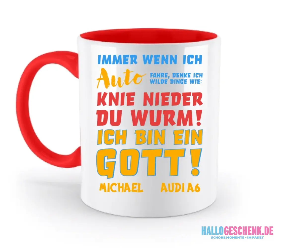 6in1-Kollektion: Immer wenn ich Auto + Wunschtext • personalisiert • Gott • diverse Artikel - zweifarbige Tasse
