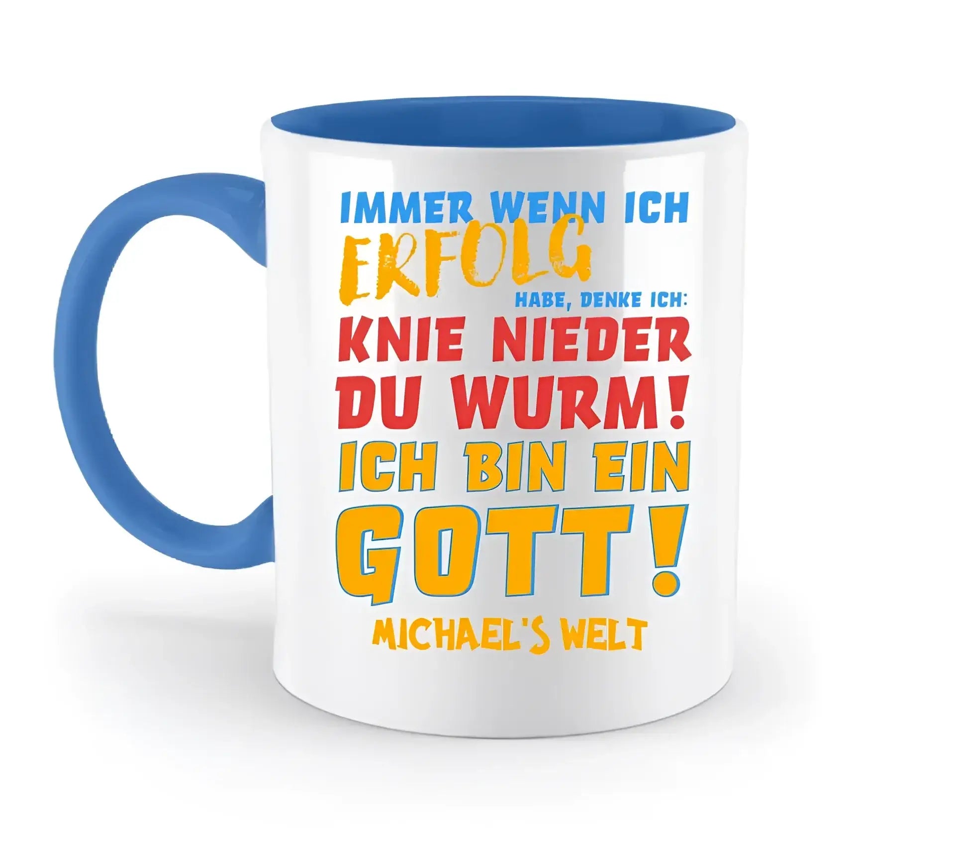 6in1-Kollektion: Immer wenn ich Erfolg + Wunschtext • personalisiert • Gott • diverse Artikel - zweifarbige Tasse