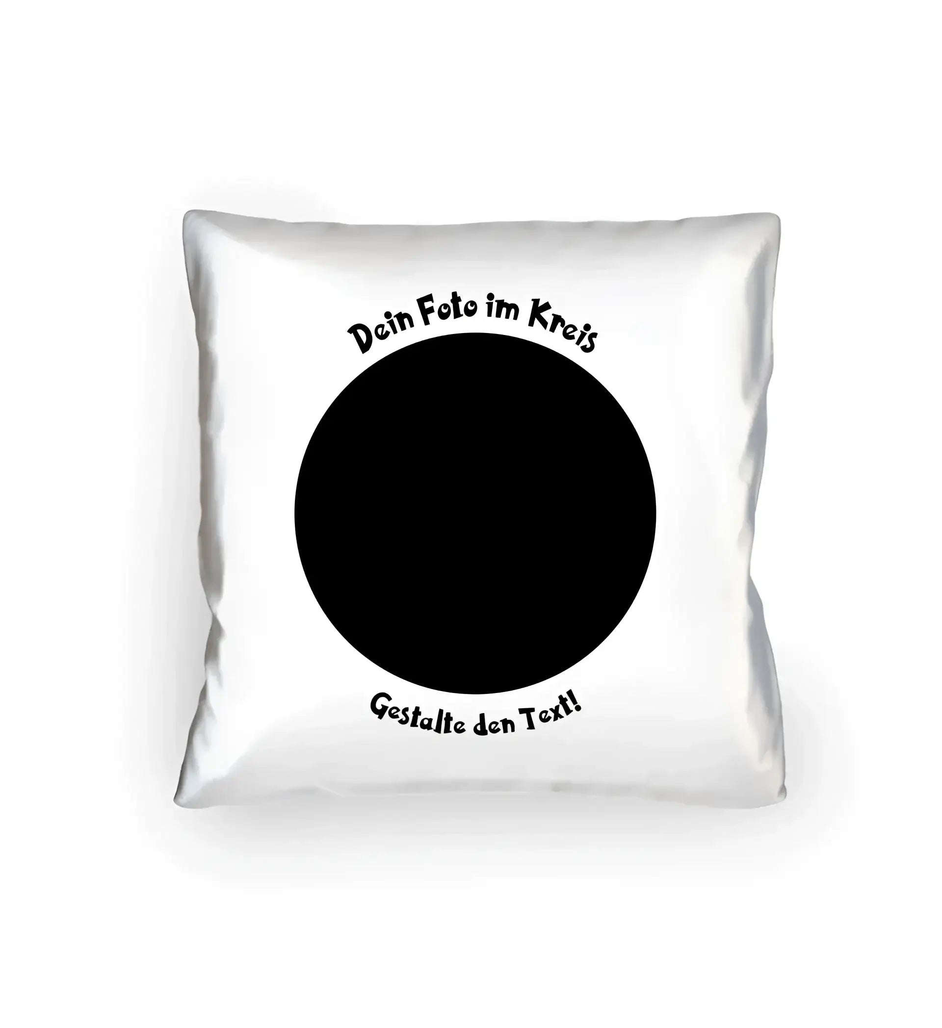 8in1-Fotogeschenk: Dein Foto im Kreis + Wunschtext • personalisiert • diverse Artikel - Kissen 40x40 cm / White