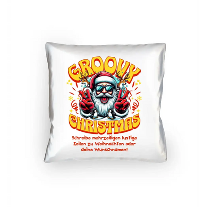 8in1-Kollektion: Groovy Christmas + Wunschtext • personalisiert • diverse Artikel • X-Mas - Kissen 40x40 cm / White