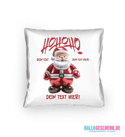 8in1-Kollektion: Ho ho ho Santa X-Mas Weihnachten + Wunschtext • personalisiert • diverse Artikel - Kissen 40x40 cm