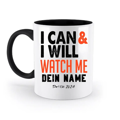 8in1-Kollektion: I CAN & I WILL + Wunschtext • personalisiert • diverse Artikel - zweifarbige Tasse