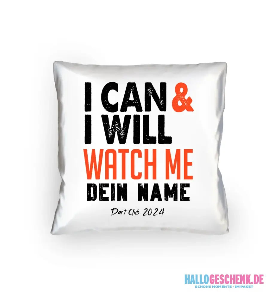 8in1-Kollektion: I CAN & I WILL + Wunschtext • personalisiert • diverse Artikel - Kissen 40x40 cm / White / 40cm-x-40cm