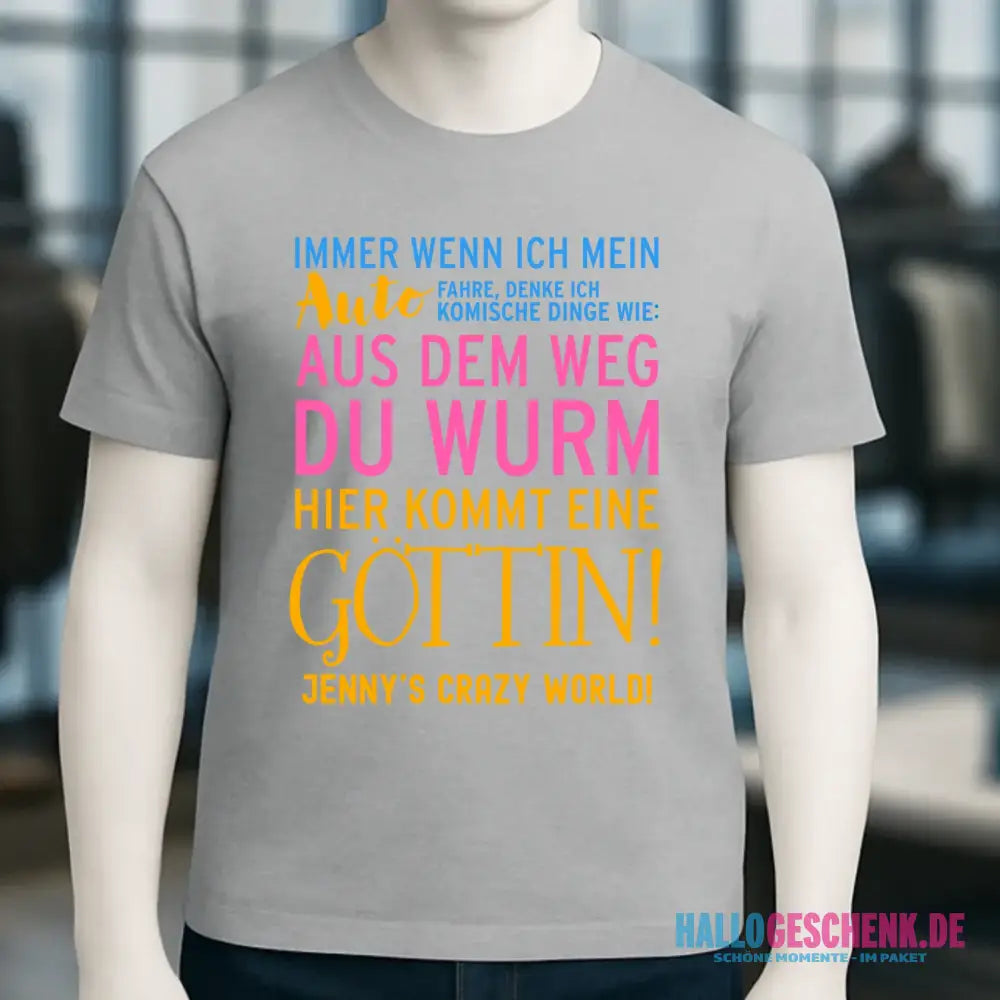 8in1-Kollektion: Immer wenn ich Auto + Wunschtext • Göttin • personalisiert • diverse Artikel