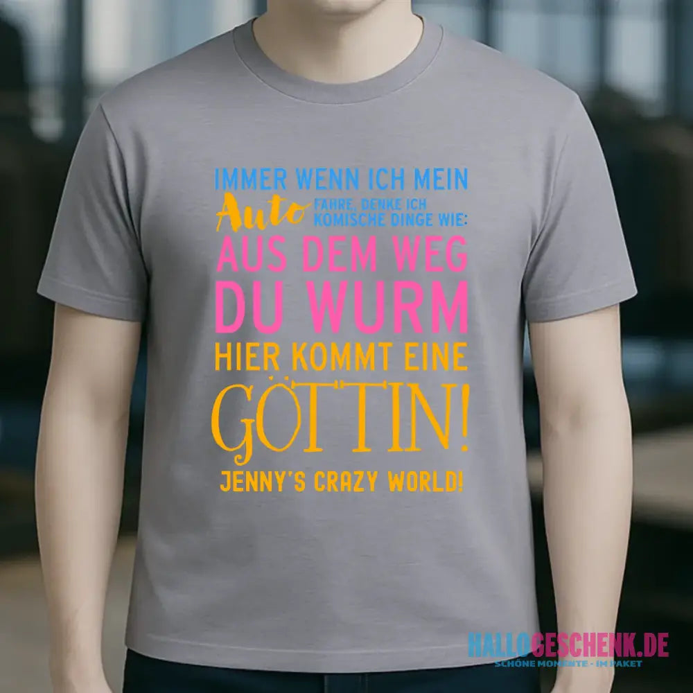 8in1-Kollektion: Immer wenn ich Auto + Wunschtext • Göttin • personalisiert • diverse Artikel