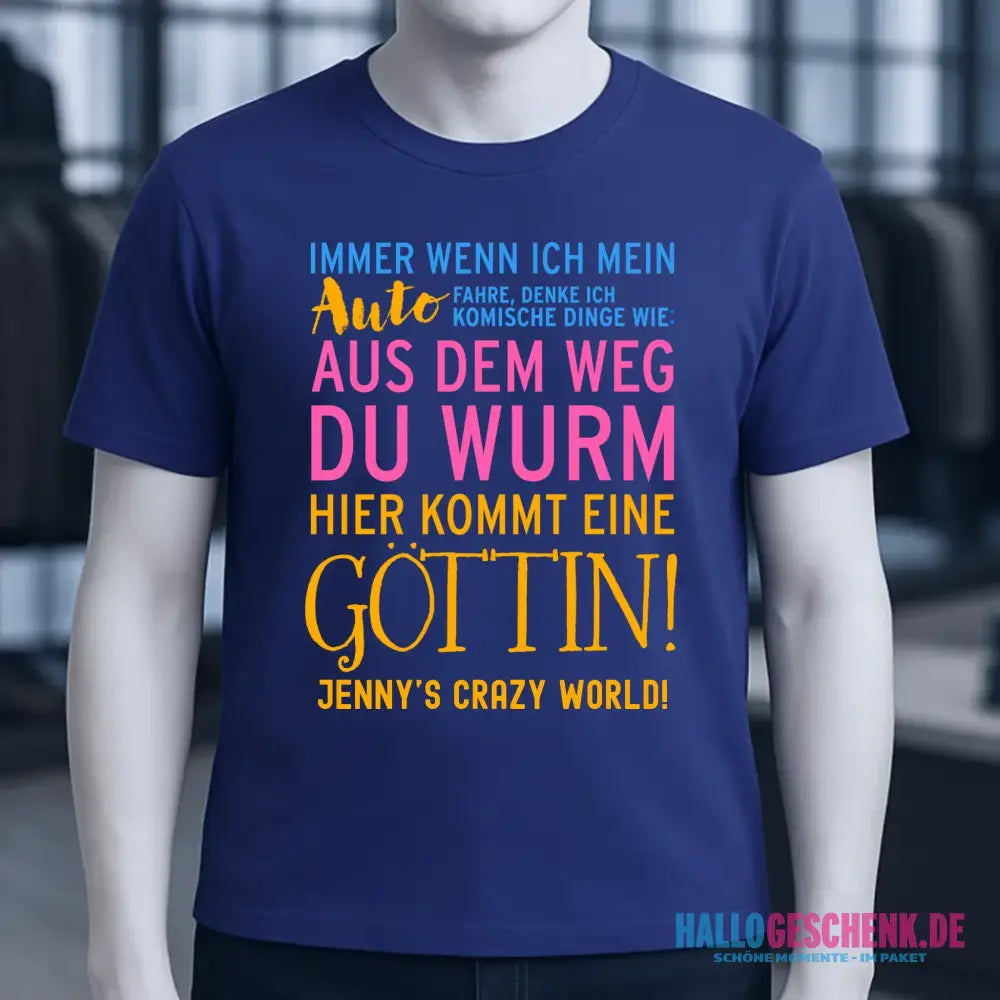 8in1-Kollektion: Immer wenn ich Auto + Wunschtext • Göttin • personalisiert • diverse Artikel