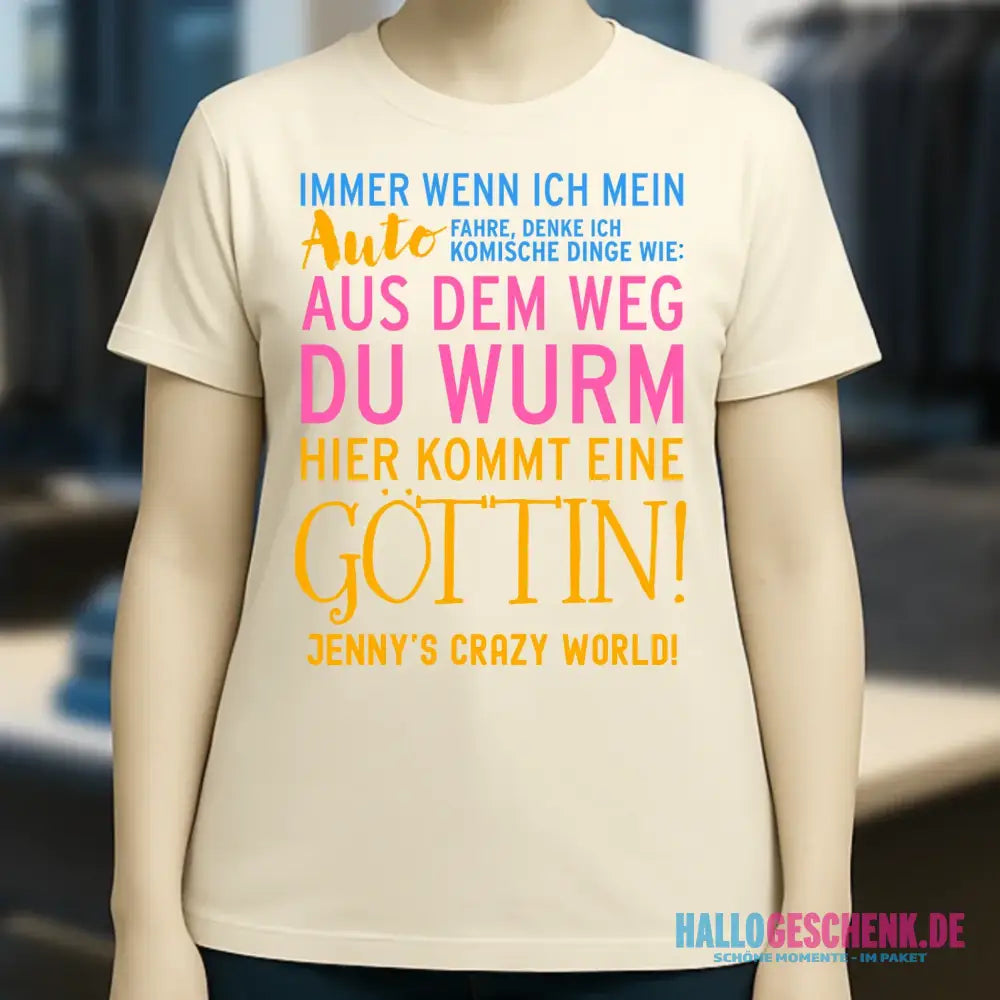 8in1-Kollektion: Immer wenn ich Auto + Wunschtext • Göttin • personalisiert • diverse Artikel