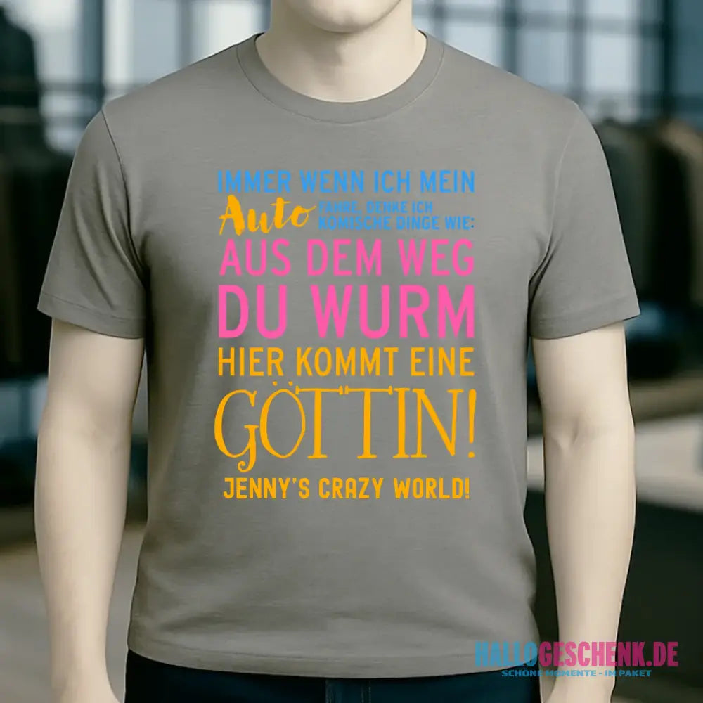8in1-Kollektion: Immer wenn ich Auto + Wunschtext • Göttin • personalisiert • diverse Artikel