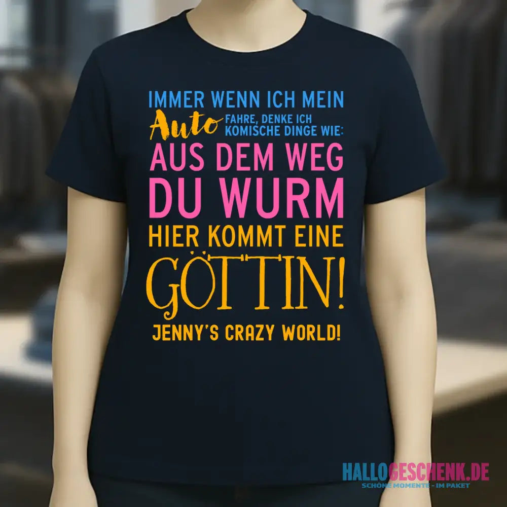 8in1-Kollektion: Immer wenn ich Auto + Wunschtext • Göttin • personalisiert • diverse Artikel