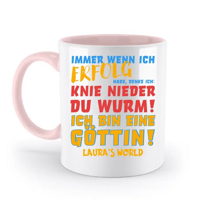 8in1-Kollektion: Immer wenn ich Erfolg + Wunschtext • Göttin • personalisiert • diverse Artikel - zweifarbige Tasse