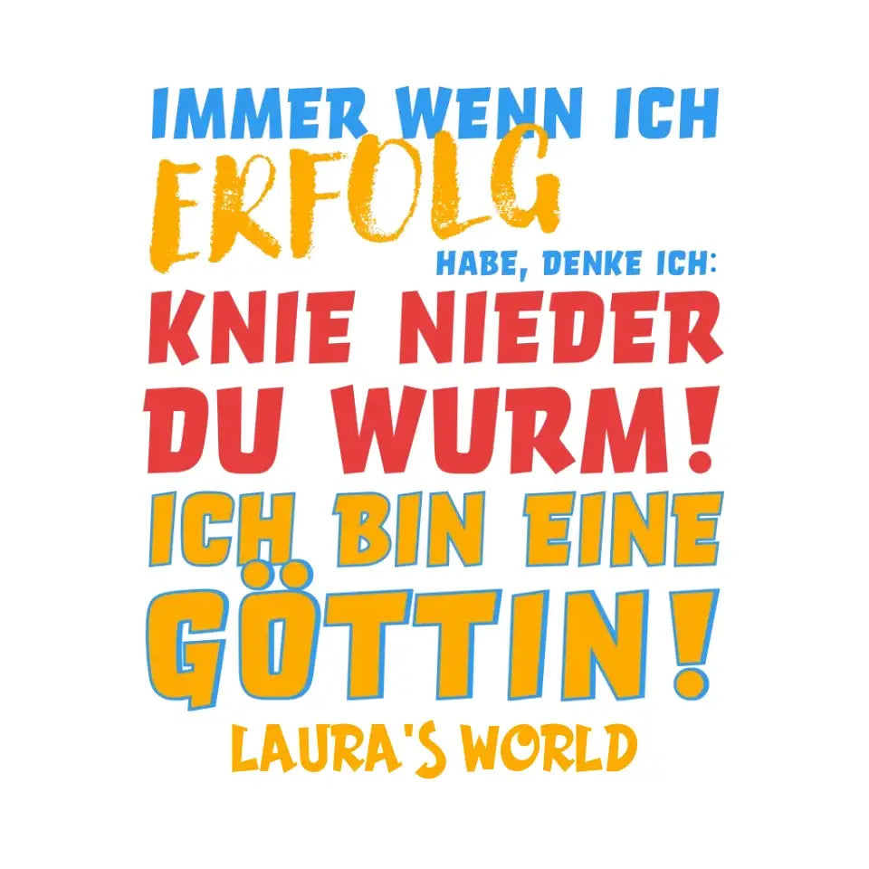 8in1-Kollektion: Immer wenn ich Erfolg + Wunschtext • Göttin • personalisiert • diverse Artikel - ausgestanzter Sticker