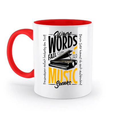8in1-Kollektion: Music speaks + Wunschtext • personalisiert • diverse Artikel - zweifarbige Tasse