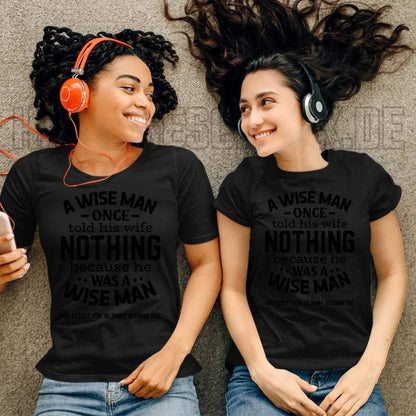 A wise man & his wife • Mann • Frau • Ehe • Ladies Premium T-Shirt XS-2XL aus Bio-Baumwolle für Damen • Exklusivdesign • personalisiert