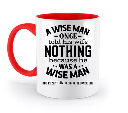 A wise man & his wife • Mann • Frau • Ehe • zweifarbige Tasse • Exklusivdesign • personalisiert