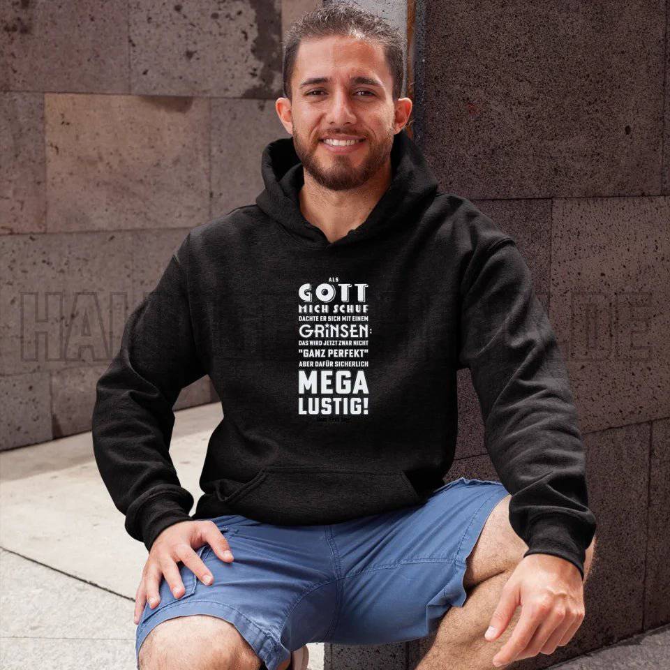 Als Gott mich schuf • Unisex Premium Hoodie XS-5XL aus Bio-Baumwolle für Damen & Herren • Exklusivdesign • personalisiert