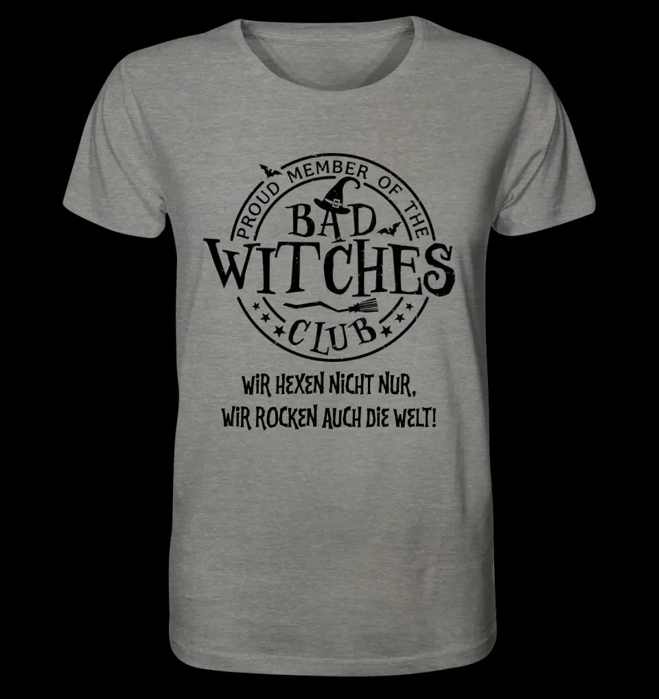 BAD WITCHES CLUB + Text • Halloween • Unisex Premium T-Shirt XS-5XL aus Bio-Baumwolle für Damen & Herren • Exklusivdesign • personalisiert