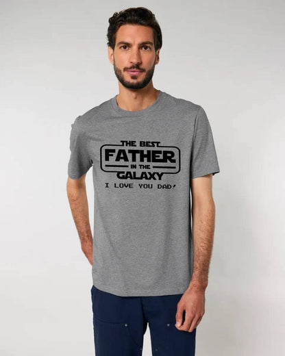 Best Father in the Galaxy • Unisex Premium T-Shirt XS-5XL aus Bio-Baumwolle für Damen & Herren • Exklusivdesign • personalisiert